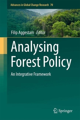 Analysing Forest Policy: An Integrative Framework