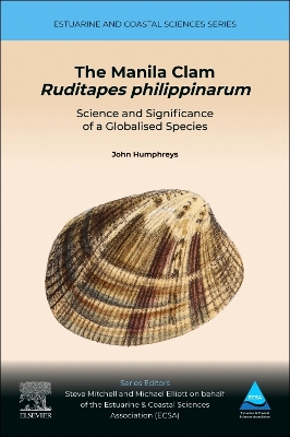 The Manila Clam Ruditapes Philippinarum: Science and Significance of a Globalised Species