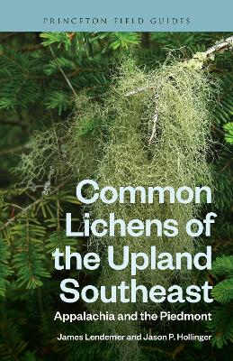 Common Lichens of the Upland Southeast: Appalachia and the Piedmont