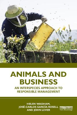 Animals and Business: An Interspecies Approach to Responsible Management