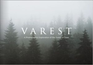 VAREST: A Photographic Exploration of the Forest of Dean