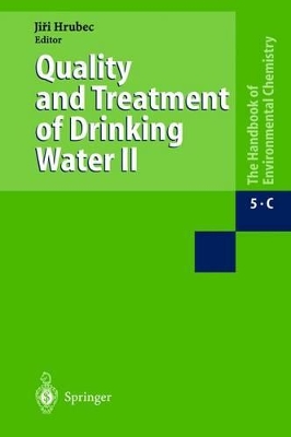 Quality and Treatment of Drinking Water II: Part C: Water Pollution