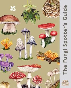 The Fungi Spotter's Guide (National Trust)