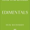 Edimentals: Edible Plants to Grow & Enjoy