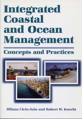 Integrated Coastal and Ocean Management: Concepts And Practices