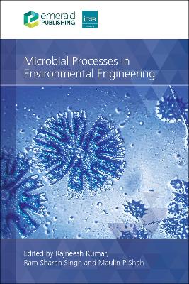 Microbial Processes in Environmental Engineering: From Theory to Practice