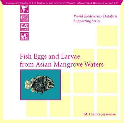 Fish Eggs and Larvae from Asian Mangrove Waters: MAC/Windows Version