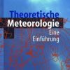 Theoretische Meteorologie: Eine Einfa1/4hrung