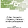 Cellular Integration of Signalling Pathways in Plant Development
