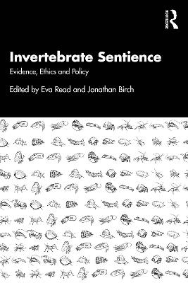 Invertebrate Sentience: The Evidence and its Implications
