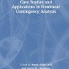 Case Studies and Applications in Nonlinear Contingency Analysis
