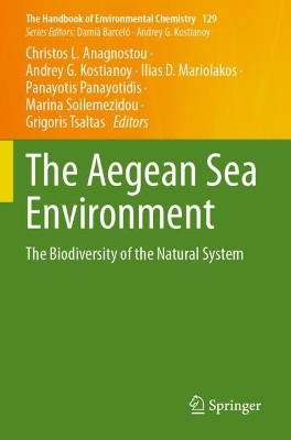 The Aegean Sea Environment: The Biodiversity of the Natural System