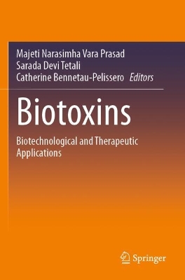 Biotoxins: Biotechnological and Therapeutic Applications