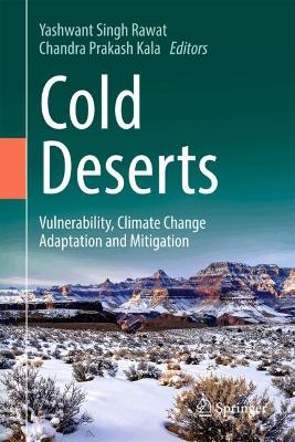 Cold Deserts: Vulnerability, Climate Change Adaptation and Mitigation