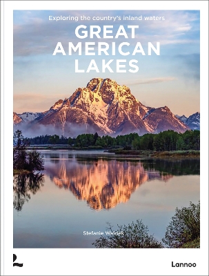 Great American Lakes: Exploring the Country's Inland Waters
