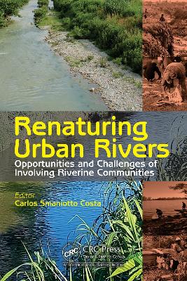 Renaturing Urban Rivers: Opportunities and Challenges of Involving Riverine Communities