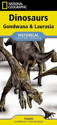 National Geographic Dinosaurs of Gondwana & Laurasia Map: (folded from the Archives)