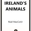 Ireland's Animals: Myth, Legend and Folklore