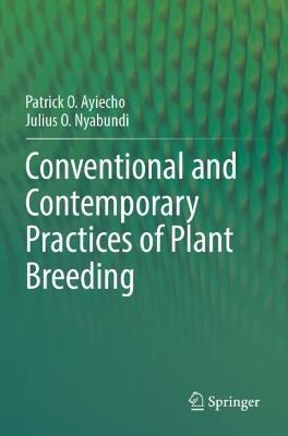 Conventional and Contemporary Practices of Plant Breeding
