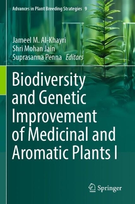 Biodiversity and Genetic Improvement of Medicinal and Aromatic Plants I
