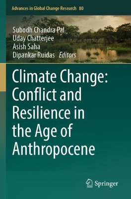Climate Change: Conflict and Resilience in the Age of Anthropocene
