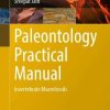 Paleontology Practical Manual: Invertebrate Macrofossils