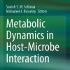 Metabolic Dynamics in Host-Microbe Interaction