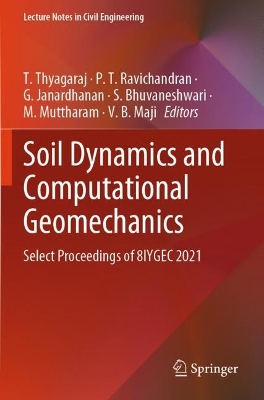 Soil Dynamics and Computational Geomechanics: Select Proceedings of 8IYGEC 2021