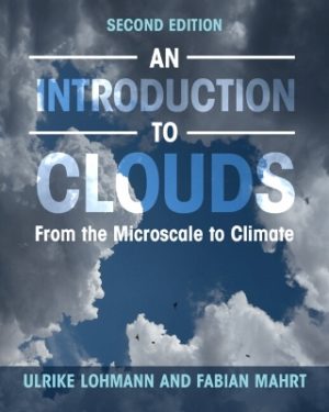 An Introduction to Clouds: From the Microscale to Climate