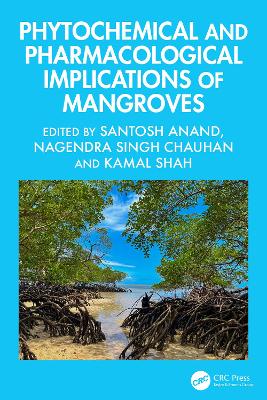 Phytochemical and Pharmacological Implications of Mangroves