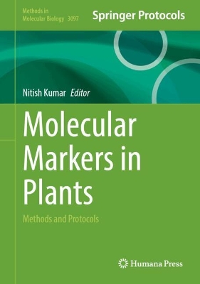Molecular Markers in Plants: Methods and Protocols