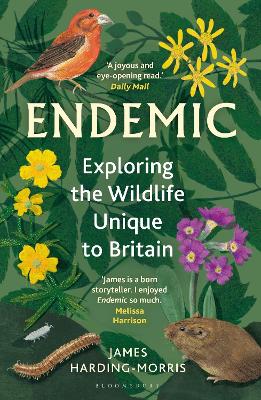 Endemic: Exploring the wildlife unique to Britain