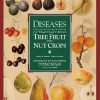Diseases of Temperate Zone Tree Fruit and Nut Crops
