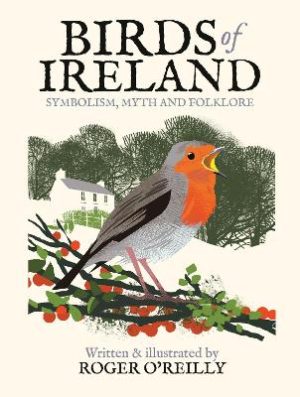 Birds of Ireland: Symbolism, Myth and Folklore