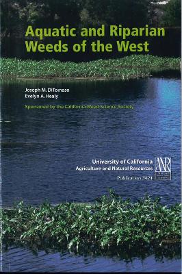 Aquatic and Riparian Weeds of the West