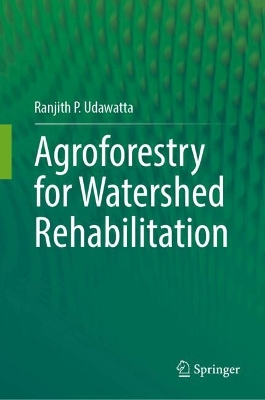 Agroforestry for Watershed Rehabilitation