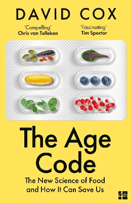 The Age Code: The New Science of Food and How It Can Save Us