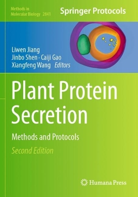 Plant Protein Secretion: Methods and Protocols