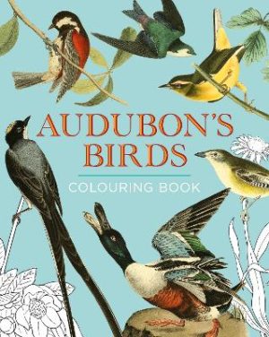 Audubon's Birds Colouring Book: Hardback Gift Edition