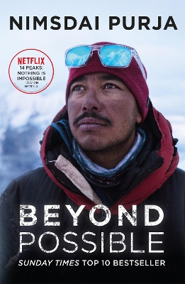 Beyond Possible: The inspirational autobiography of the celebrated mountaineer