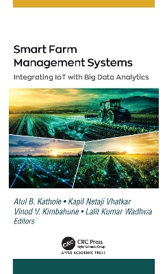 Smart Farm Management Systems: Integrating IoT with Big Data Analytics