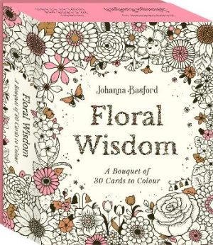 Johanna Basford's Floral Wisdom: A Bouquet of 30 Cards to Colour