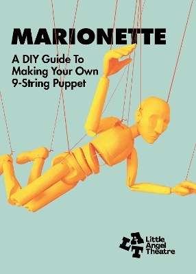 Marionette: A DIY Guide to Making Your Own 9-String Puppet