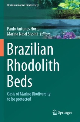 Brazilian Rhodolith Beds: Oasis of Marine Biodiversity to be protected