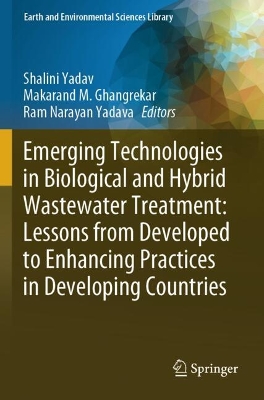 Emerging Technologies in Biological and Hybrid Wastewater Treatment: Lessons from Developed to Enhancing Practices in Developing Countries