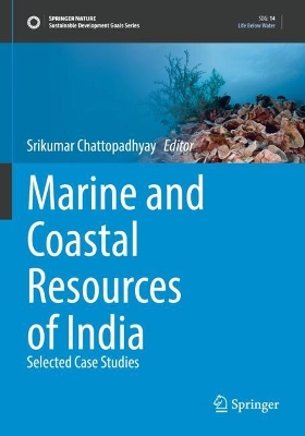 Marine and Coastal Resources of India: Selected Case Studies