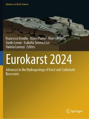 Eurokarst 2024: Advances in the Hydrogeology of Karst and Carbonate Reservoirs