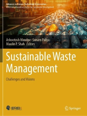 Sustainable Waste Management: Challenges and Visions