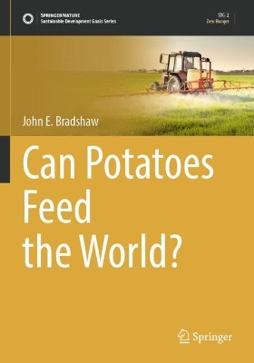 Can Potatoes Feed the World?
