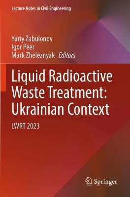 Liquid Radioactive Waste Treatment: Ukrainian Context: LWRT 2023